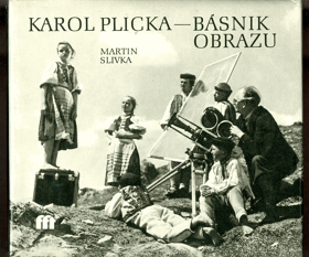 Karol Plicka - básnik obrazu