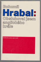 Obsluhoval jsem anglického krále