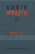 Kmotr Mrázek II - Krakatice