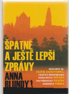 Špatné a ještě lepší zprávy
