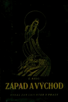 Západ a východ - filosofické úvahy z cest