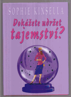 Dokážete udržet tajemství?