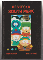 Městečko South Park - scénáře