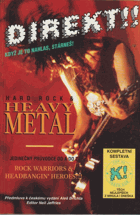 Hard Rock & Heavy Metal - Encyklopedie od A do Z - Rock Warriors & Headbangin' - Heroes!!!