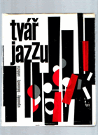 Tvář jazzu. Paměti, dokumenty, vzpomínky