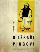 O lékaři Pingovi