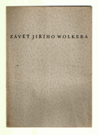 Závěť Jiřího Wolkera