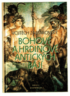 Bohové a hrdinové antických bájí