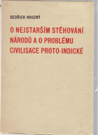 O nejstarším stěhování národů a o problému civilisace proto-indické