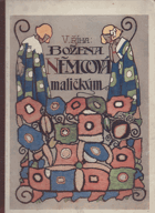 Božena Němcová maličkým
