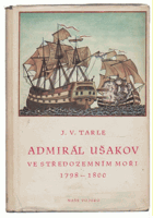 Admirál Ušakov ve Středozemním moři 1798-1800