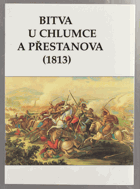 Bitva u Chlumce a Přestanova (1813)