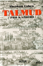 Talmud (pro každého) - historie, struktura a hlavní témata Talmudu