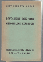 LXIV knižní aukce Revoluční rok 1848 Knihomilské vzácnosti ...