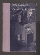 Na burse Forsytů (On Forsyte' Change)
