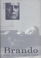 Marlon Brando Písně, které mě naučila matka