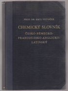 Chemický slovník česko - německo - francouzsko - latinský