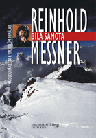 Bílá samota - má dlouhá cesta k vrcholům Himaláje