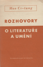 Rozhovory o literatuře a umění. Projev ke spisovatelům