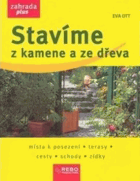 Stavíme z kamene a ze dřeva - místa k posezení, terasy, cesty, schody, zídky