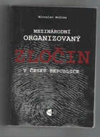 Mezinárodní organizovaný zločin v České republice