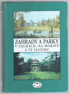Zahrady a parky v Čechách, na Moravě a ve Slezsku