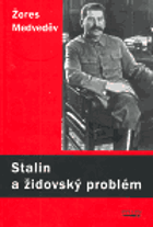 Stalin a židovský problém - nová analýza