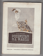 Pozemšťan na Marsu Tajůplné experimenty indických brahmínů Fantastický román