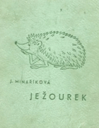 Ježourek a jeho příhody