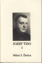 Jozef TISO 1 Slov.kňaz a štátnik 1887-1939