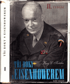 2SVAZKY Tři roky s Eisenhowerem I - II