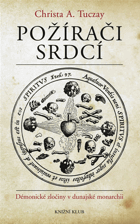 Požírači srdcí - démonické zločiny v dunajské monarchii