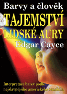 Tajemství lidské aury. Barvy a člověk