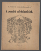 Z pamětí soběslavských Soběslav