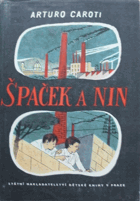 Špaček a Nin