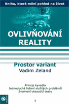 Prostor variant Ovlivňování reality 1