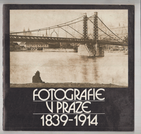 Fotografie v Praze 1839-1914 PHOTO ISSUE! Výstava, Praha březen - září 1986