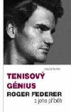 Tenisový génius Roger Federer a jeho příběh