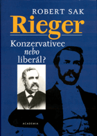 RIEGER Konzervativec nebo liberál František Ladislav
