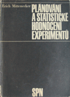 Plánování a statistické hodnocení experimentů