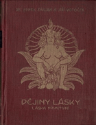 6SVAZKŮ Dějiny lásky I - VI (6. svazek - dodatky)