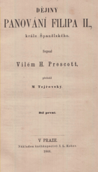 Dějiny panování Filipa II., krále španělského I - II