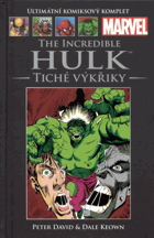Hulk - Tiché výkřiky
