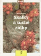 Skalky a suché zídky