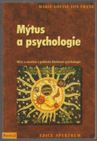 Mýtus a psychologie - mýty o stvoření z pohledu hlubinné psychologie