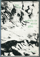 Nebyly to moje děti