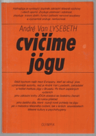 Cvičíme jógu JÓGA