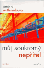 Můj soukromý nepřítel