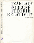Základy obecné teorie relativity. Vysokošk. učebnice