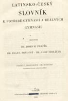 Latinsko-český slovník k potřebě gymnasií a reálných gymnasií